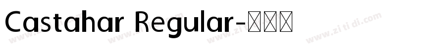 Castahar Regular字体转换